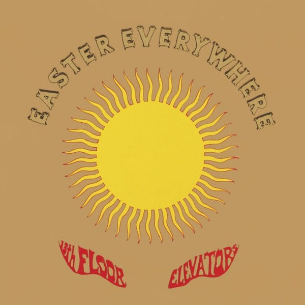 Easter Everywhere Performer The 13th Floor Elevators Format:Vinyl / 12" Album Coloured Vinyl (Limited Edition) Label:Charly/International Artists - punk to funk heaven