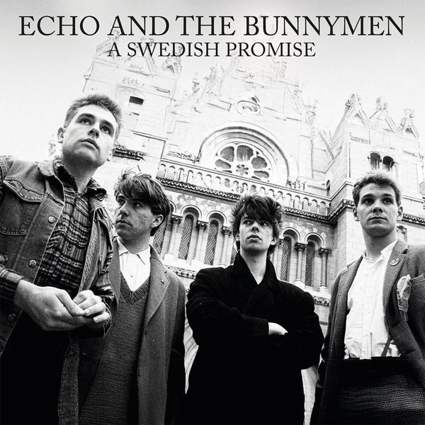 ECHO & THE BUNNYMEN A SWEDISH PROMISE (2LP) Vinyl Double Album - punk to funk heaven