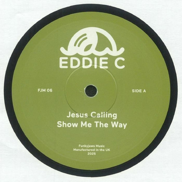EDDIE C Jesus Calling Funkyjaws Music Format: 12" - punk to funk heaven