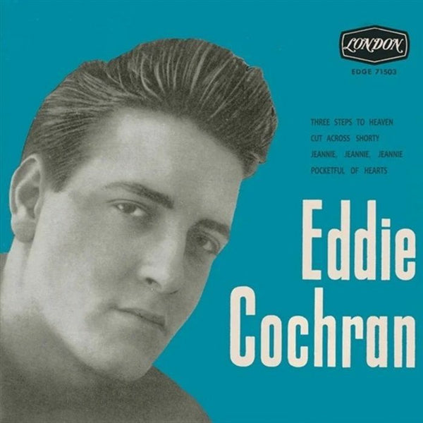 Eddie COCHRAN Three Steps To Heaven London Format: 7" - punk to funk heaven