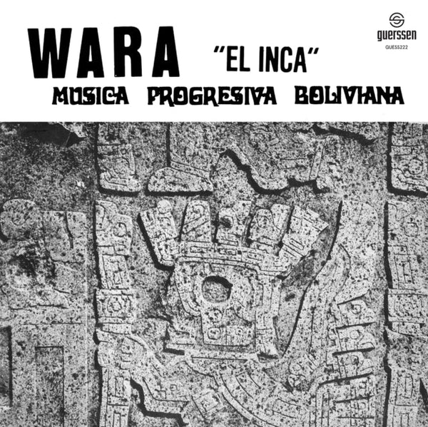 El Inca Artist WARA Format:CD Label:GUERSSEN - punk to funk heaven