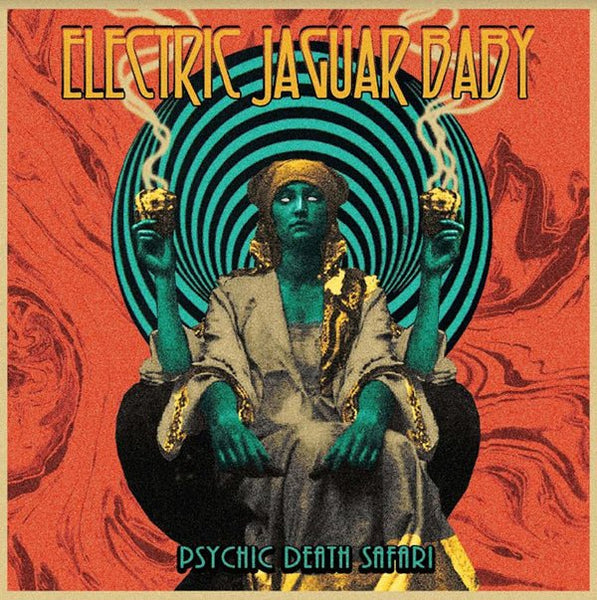ELECTRIC JAGUAR BABY PSYCHIC DEATH SAFARI COMPACT DISC - punk to funk heaven