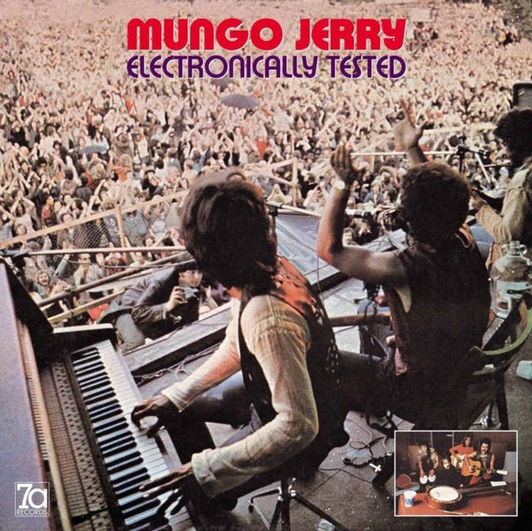 Electronically Tested Artist MUNGO JERRY Format:CD Label:7A RECORDS - punk to funk heaven