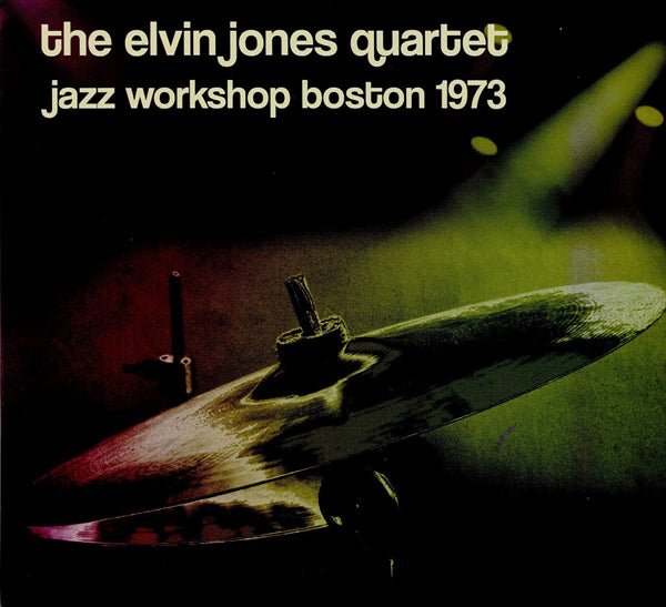 ELVIN JONES QUARTET, THE JAZZ WORKSHOP BOSTON 1973 COMPACT DISC - punk to funk heaven