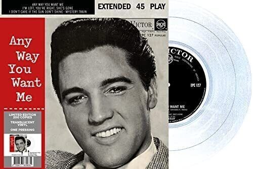 ELVIS PRESLEY ANY WAY YOU WANT ME (TRANSPARENT VINYL) VINYL 7" - punk to funk heaven
