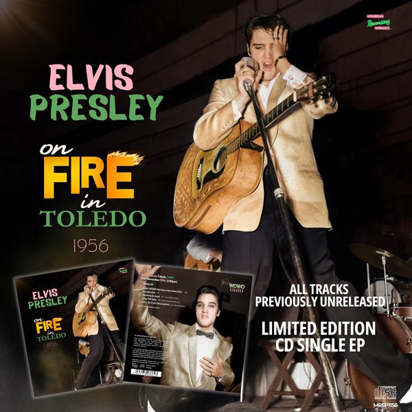 ELVIS PRESLEY 'ON FIRE IN TOLEDO - 1956' CD EP - punk to funk heaven