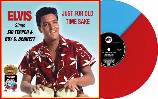 ELVIS PRESLEY SINGS SID TEPPER & ROY C. BENNETT - JUST FOR OLD TIME SAKE (RSD 2025) Vinyl LP - punk to funk heaven