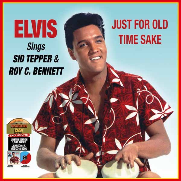 ELVIS PRESLEY SINGS SID TEPPER & ROY C. BENNETT - JUST FOR OLD TIME SAKE (VINYL REPLICA)(RSD 2025) Compact Disc - punk to funk heaven