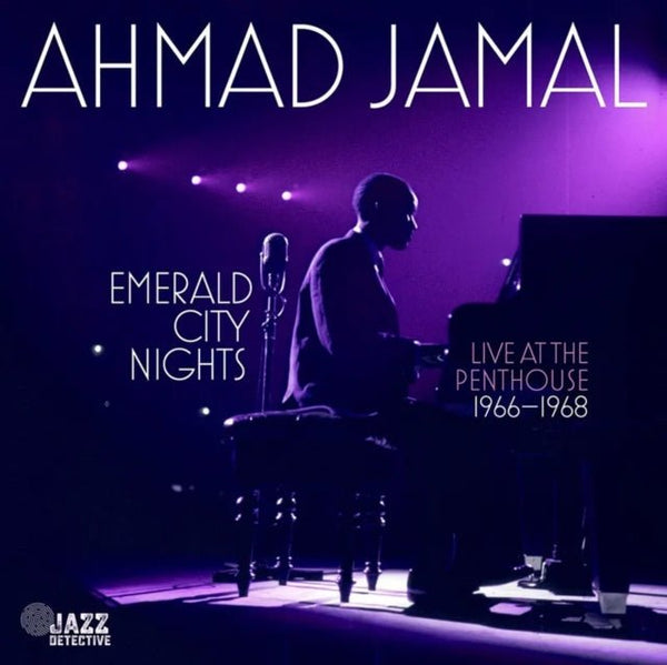 Emerald City Nights Ahmad Jamal vinyl 2lp - punk to funk heaven