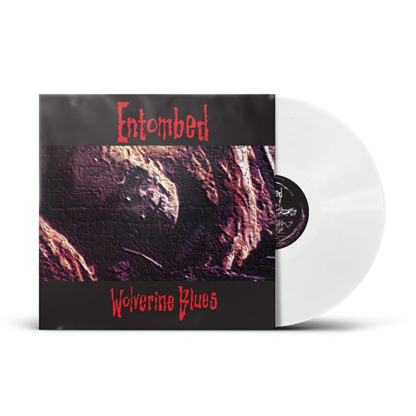 ENTOMBED WOLVERINE BLUES (PHD EXCLUSIVE WHITE VINYL) Vinyl LP - punk to funk heaven