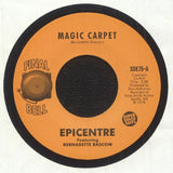 EPICENTRE feat BERNADETTE BASCOM Magic Carpet (7") Super Disco Edits - punk to funk heaven
