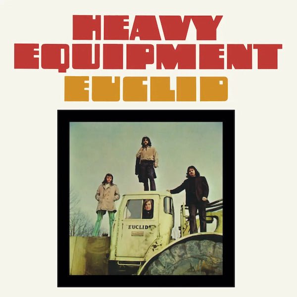 EUCLID HEAVY EQUIPMENT VINYL LP Item no. :HIQLP118 - punk to funk heaven