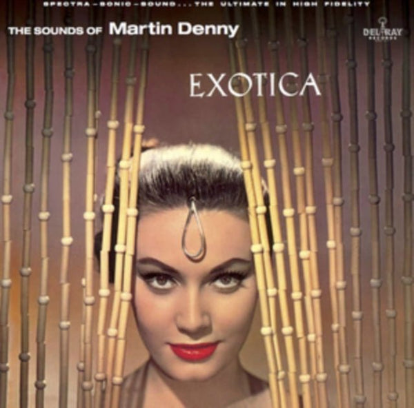 Exotica Artist Martin Denny Format:Vinyl / 12" Album Label:Del Ray Records - punk to funk heaven