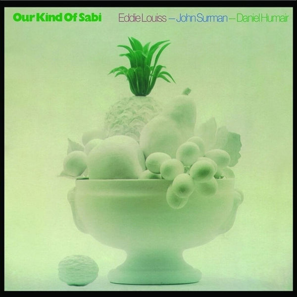 JOHN SURMAN/EDDIE LOUISS/DANIEL HUMAIR OUR KIND OF SABI LP vinyl