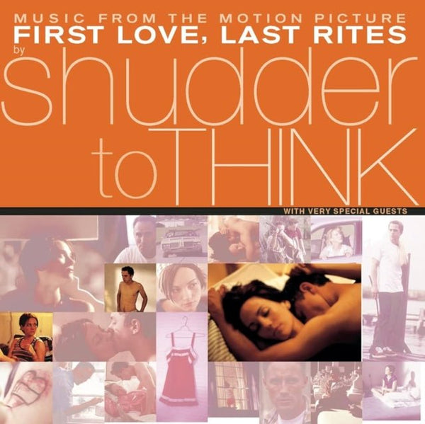 First Love. Last Rites Music From The Motion Picture (RSD 2025) Artist SHUDDER TO THINK Format:LP Label:LEGACY/ EPIC - punk to funk heaven