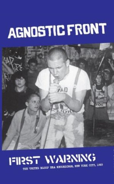 First Warning - The 'United Blood' - era Recordings Artist Agnostic Front Format:Cassette Tape Label:Radiation Reissues - punk to funk heaven