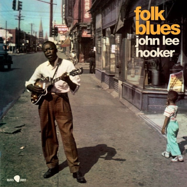 Folk blues Artist John Lee Hooker Format:Vinyl / 12" Album Label:Blues Joint - punk to funk heaven