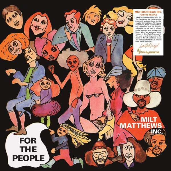 For the People Artist Milt Matthews Inc. Format:Vinyl / 12" Album Label:Soulgramma - punk to funk heaven