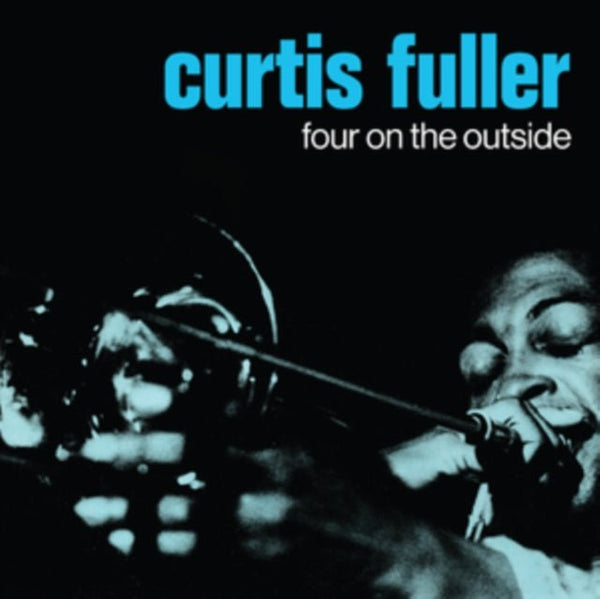Four On the Outside Artist Curtis Fuller Format:Vinyl / 12" Album Label:Tidal Waves Music - punk to funk heaven