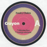 FREAKY CHAKRA Freaky Chakra (12") Crayon - punk to funk heaven