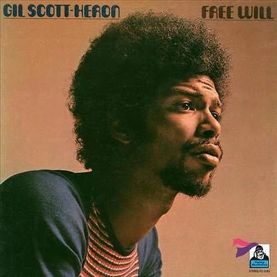 Free Will Artist Gil Scott - Heron Format:Vinyl / 12" Album Label:BGP - punk to funk heaven