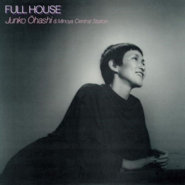 Full House (Milky Pink Vinyl) Artist JUNKO OHASHI & MINOYA CENTRAL STATION Format:LP IMPORT - punk to funk heaven