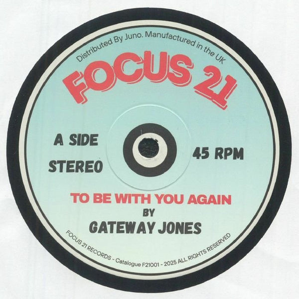 GATEWAY JONES To Be With You Again (12") Focus 21 - punk to funk heaven
