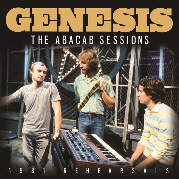 GENESIS THE ABACAB SESSIONS Compact Disc - punk to funk heaven