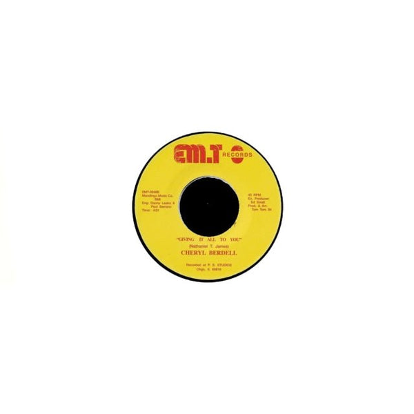 Giving It All To You (Single - Sided Vinyl) Artist CHERYL BERDELL Format:7" Vinyl Label:EM.T RECORDS - punk to funk heaven