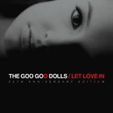 GOO GOO DOLLS Let Love In (20th Anniversary Edition) (2xCD) Warner - punk to funk heaven