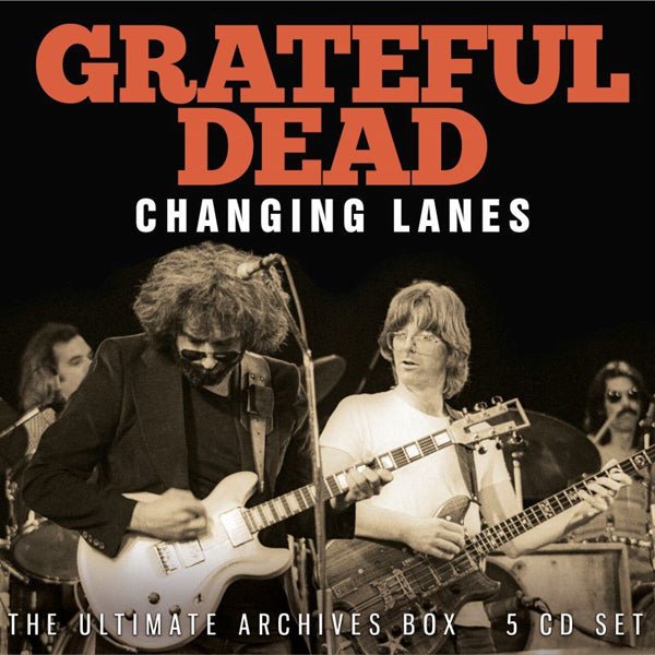 GRATEFUL DEAD CHANGING LANES (5CD) COMPACT DISC - 5 CD BOX SET - punk to funk heaven
