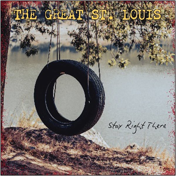 GREAT ST LOUIS, THE STAY RIGHT THERE Compact Disc - punk to funk heaven