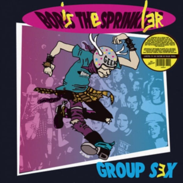 Group Sex Artist Boris the Sprinkler Format:Vinyl / 12" Album Coloured Vinyl Label:Hey Suburbia - punk to funk heaven