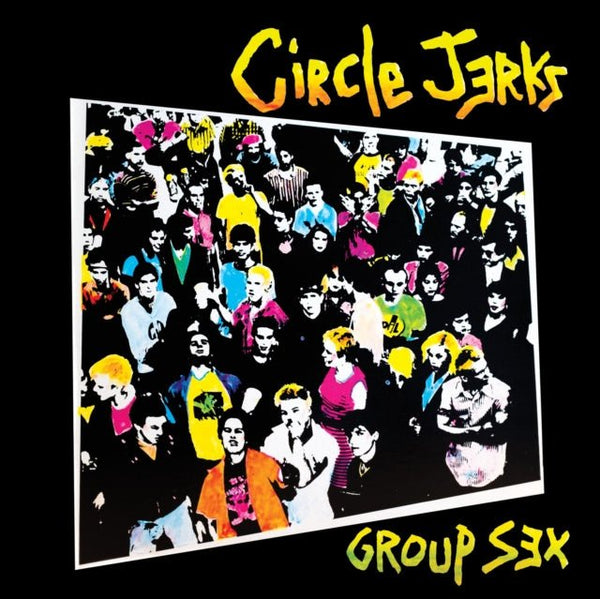 Group Sex Artist Circle Jerks Format:Vinyl / 12" Album Label:Trust Records - punk to funk heaven