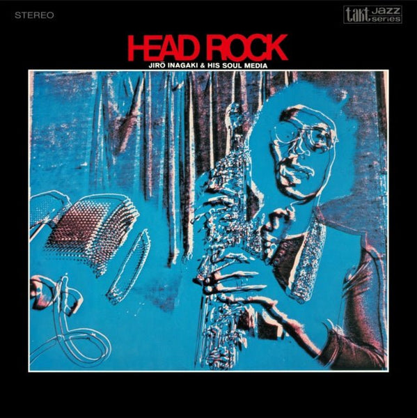 Head Rock (Clear Red Vinyl) Artist JIRO INAGAKI &amp; SOUL MEDIA Format:LP Label:NIPPON COLUMBIA - punk to funk heaven