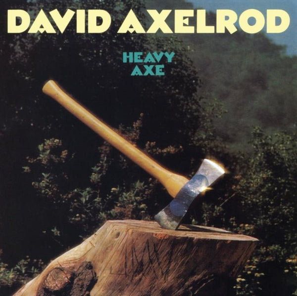 Heavy Axe Artist DAVID AXELROD Format:LP Label:CRAFT RECORDINGS - punk to funk heaven