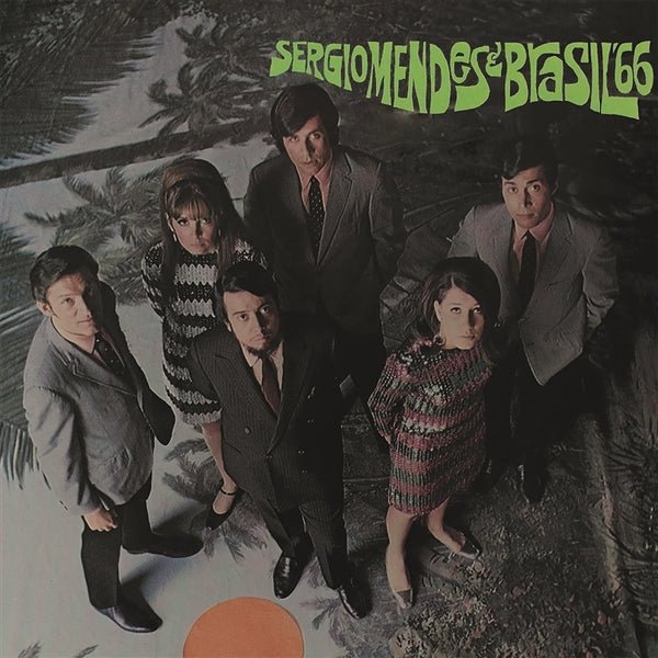 Herb Albert Presents & Equinox Artist SERGIO MENDES & BRASIL '66 Format:LP - punk to funk heaven
