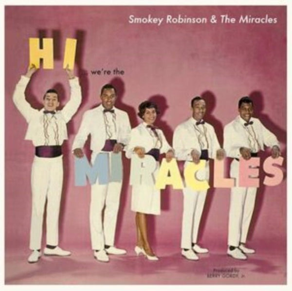 Hi, We're the Miracles Artist Smokey Robinson &amp; The Miracles Format:Vinyl / 12" Album Label:Vinyl Lovers - punk to funk heaven