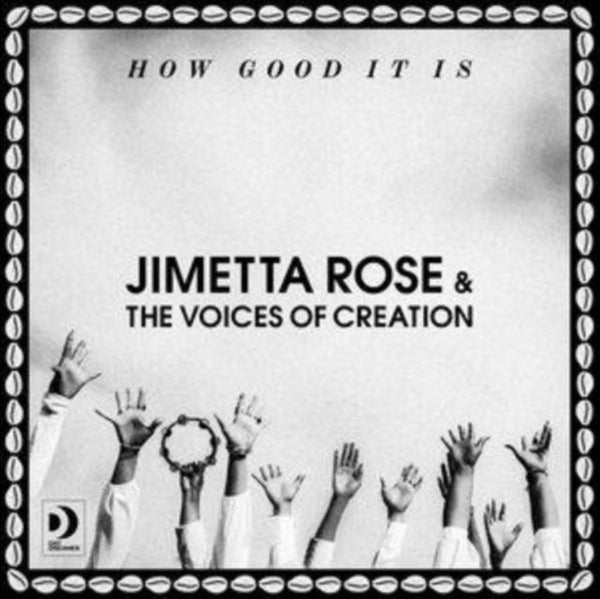 How Good It Is Artist Jimetta Rose & The Voices of Creation Format:Vinyl / 12" Album - punk to funk heaven