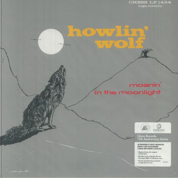 HOWLIN' WOLF Moanin' In The Moonlight (Chess Records 75th Anniversary Series) (gatefold 180 gram audiophile vinyl LP) Chess - punk to funk heaven