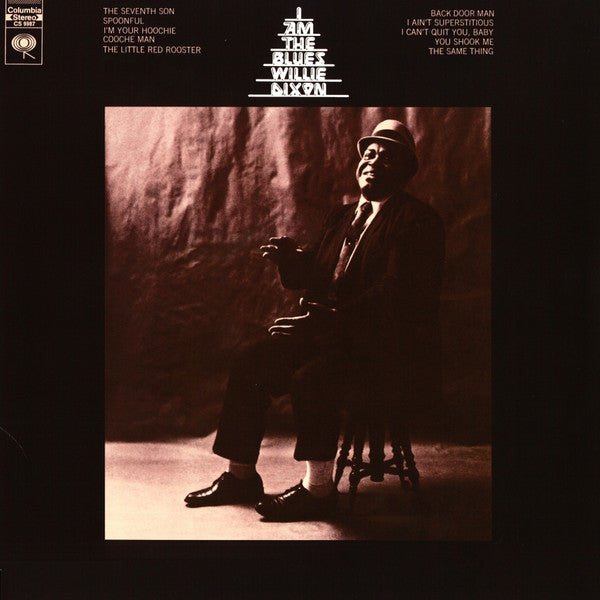 I Am The Blues WILLIE DIXONLP 180gram HQ VINYL - punk to funk heaven