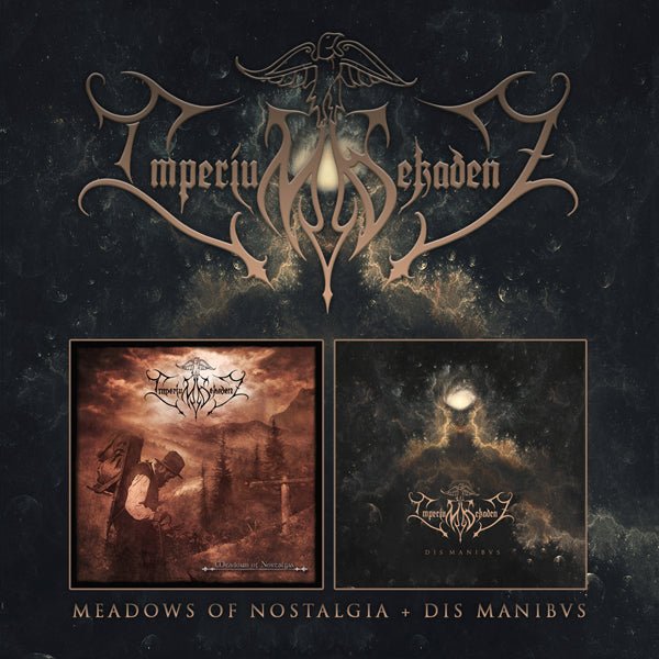 IMPERIUM DEKADENZ MEADOWS OF NOSTALGIA / DIS MANIBVS (2CD) COMPACT DISC DOUBLE - punk to funk heaven