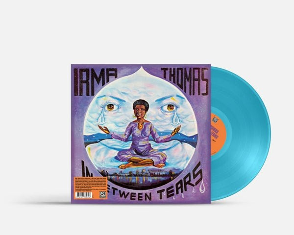 In Between Tears (Turquoise Vinyl) Artist IRMA THOMAS Format:LP - punk to funk heaven