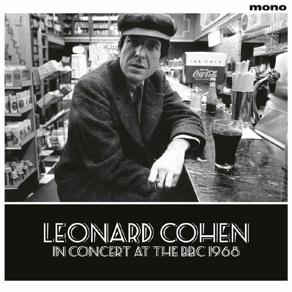 In Concert at the BBC 1968 Artist Leonard Cohen Format:Vinyl / 12" Album Label:1960s Records - punk to funk heaven