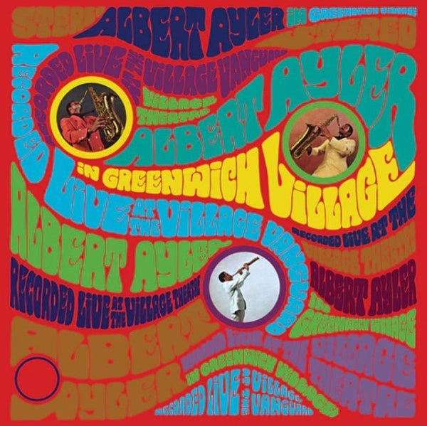In Greenwich Village Artist Albert Ayler Format:Vinyl / 12" Album Label:Superior Viaduct - punk to funk heaven