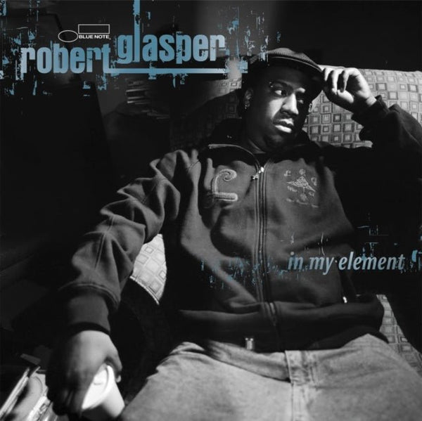 In My Element Artist Robert Glasper Format:Vinyl / 12" Album Label:Blue Note - punk to funk heaven