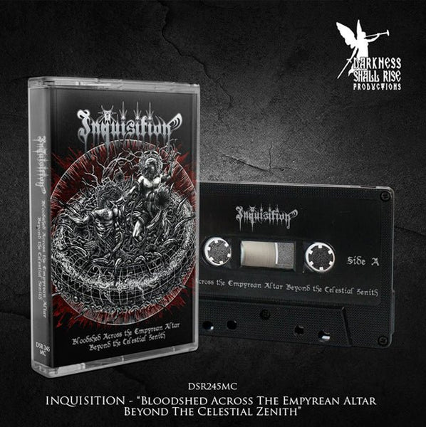 INQUISITION BLOODSHED ACROSS THE EMPYREAN ALTAR BEYOND THE CELESTIAL ZENITH MUSIC CASSETTE - punk to funk heaven