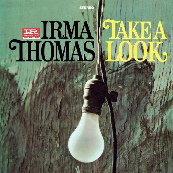 Irma THOMAS Take A Look Music On Vinyl Format: LP - punk to funk heaven