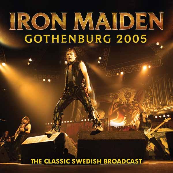 IRON MAIDEN GOTHENBURG 2005 Compact Disc - punk to funk heaven