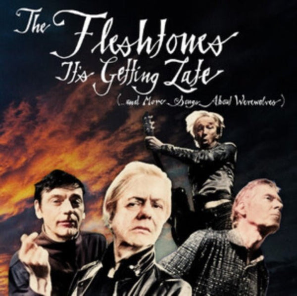It's Getting Late (...and More Songs About Werewolves) Artist The Fleshtones Format:Vinyl / 12" Album - punk to funk heaven